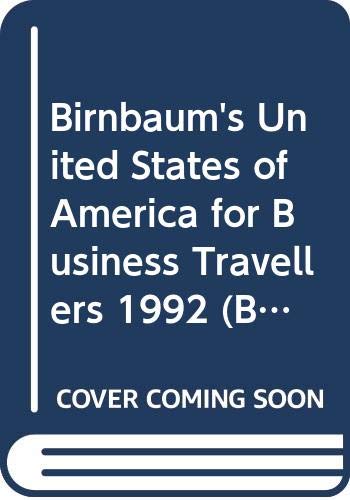 Stock image for Birnbaums United States of America for Business Travellers 1992 (Birn for sale by Hawking Books