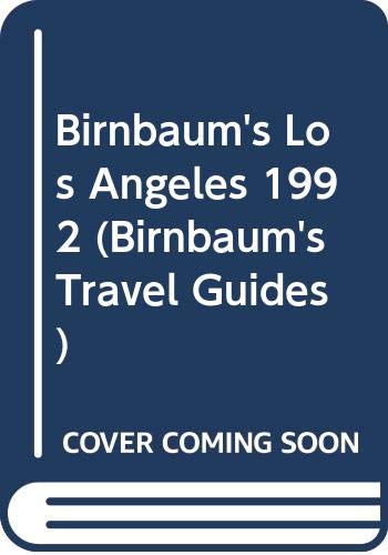 Stock image for Birnbaum's Los Angeles 1992 (Birnbaum's Travel Guides) for sale by -OnTimeBooks-