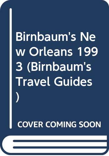 Stock image for Birnbaum's New Orleans 1993 for sale by Wonder Book