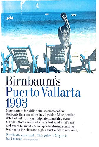 Stock image for Birnbaums Puerto Vallarta, 1993" for sale by Hawking Books