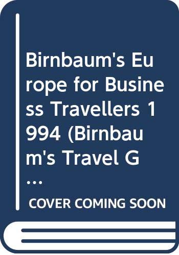 Stock image for Birnbaum's Europe for Business Travelers 94 for sale by Robinson Street Books, IOBA