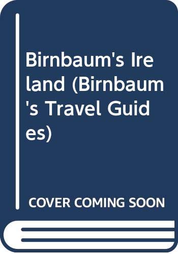 Imagen de archivo de Birnbaum's Ireland (Birnbaum's Travel Guides) a la venta por More Than Words