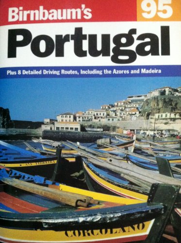 Stock image for Birnbaum's Portugal 1995 (Birnbaum's Travel Guides) for sale by medimops