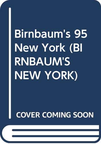 Stock image for Birnbaums 95 New York (BIRNBAUMS NEW YORK) for sale by Hawking Books
