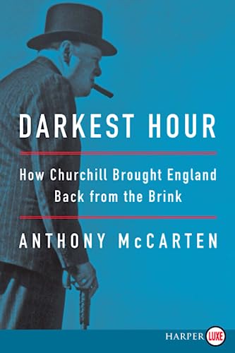 Beispielbild fr Darkest Hour: How Churchill Brought England Back from the Brink zum Verkauf von WorldofBooks