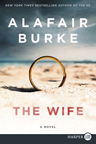 Stock image for The Wife : A Novel of Psychological Suspense for sale by Better World Books: West