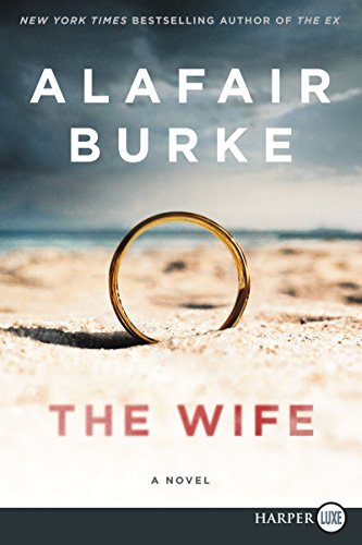 9780062792037: The Wife: A Novel of Psychological Suspense