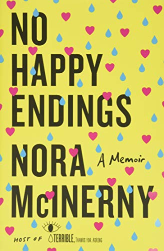 Imagen de archivo de No Happy Endings A Memoir a la venta por SecondSale