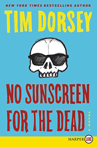 Stock image for No Sunscreen for the Dead (Serge Storms) for sale by Learnearly Books
