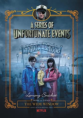 Stock image for A Series of Unfortunate Events #3: The Wide Window Netflix Tie-In for sale by Blackwell's