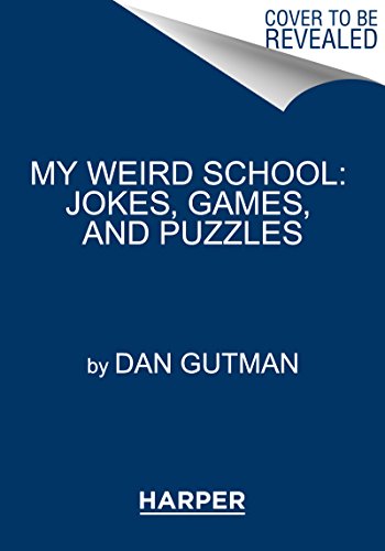 Imagen de archivo de My Weird School: Jokes, Games, and Puzzles a la venta por BooksRun