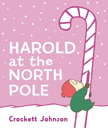 Beispielbild fr Harold at the North Pole Board Book : A Christmas Holiday Book for Kids zum Verkauf von Better World Books