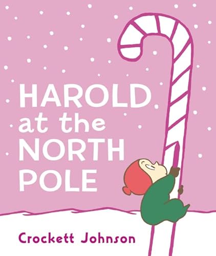 Stock image for Harold at the North Pole Board Book: A Christmas Holiday Book for Kids for sale by Orion Tech