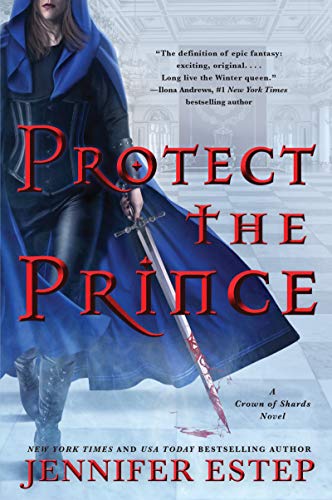 Beispielbild fr Protect the Prince (A Crown of Shards Novel) zum Verkauf von SecondSale