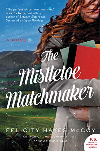 Stock image for The Mistletoe Matchmaker: A Novel (Finfarran Peninsula, 3) for sale by Your Online Bookstore