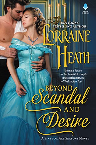 Beispielbild fr Beyond Scandal and Desire: A Sins for All Seasons Novel (Sins for All Seasons, 1) zum Verkauf von Wonder Book