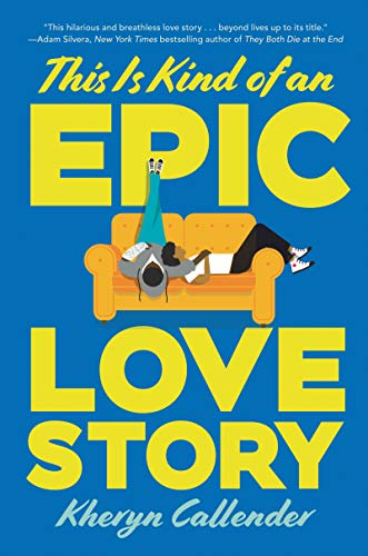 Stock image for This Is Kind of an Epic Love Story for sale by Better World Books