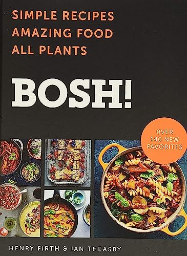 Beispielbild fr BOSH!: Simple Recipes * Amazing Food * All Plants (BOSH Series) zum Verkauf von Wonder Book