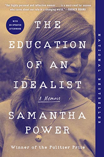 Stock image for The Education of an Idealist: A Memoir for sale by SecondSale