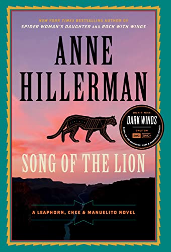 Stock image for Song of the Lion: A Leaphorn, Chee & Manuelito Novel (A Leaphorn, Chee & Manuelito Novel, 3) for sale by Wonder Book