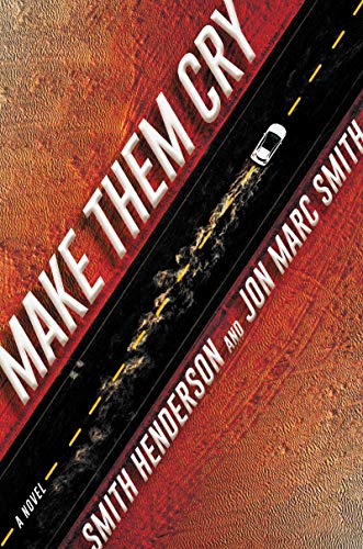 Imagen de archivo de Make Them Cry: A Novel a la venta por SecondSale