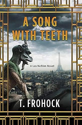 Stock image for A Song with Teeth: A Los Nefilim Novel for sale by ThriftBooks-Dallas