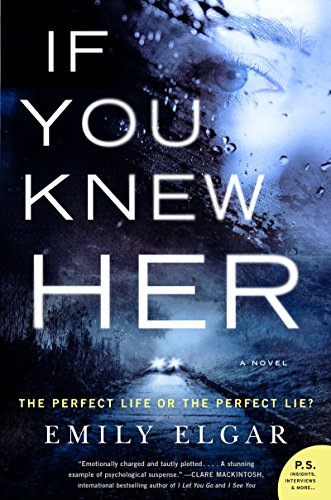 9780062834041: If You Knew Her: A Novel