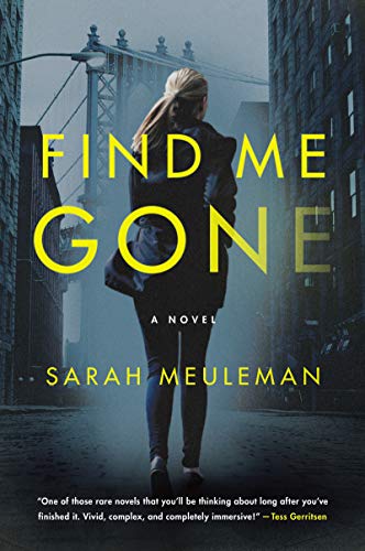 Beispielbild fr Find Me Gone: A Novel zum Verkauf von Wonder Book