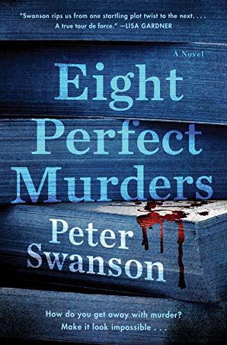 Imagen de archivo de Eight Perfect Murders: A Novel (Malcolm Kershaw) a la venta por SecondSale