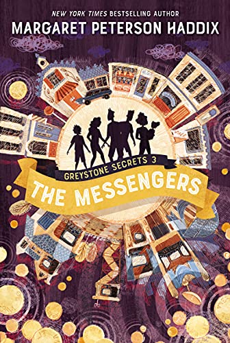 Beispielbild fr Greystone Secrets #3: The Messengers zum Verkauf von Dream Books Co.