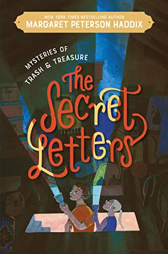 Beispielbild fr Mysteries of Trash and Treasure: The Secret Letters (Mysteries of Trash and Treasure, 1) zum Verkauf von New Legacy Books