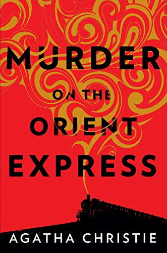 Imagen de archivo de Murder on the Orient Express: A Hercule Poirot Mystery (Hercule Poirot Mysteries) a la venta por Goodwill Books