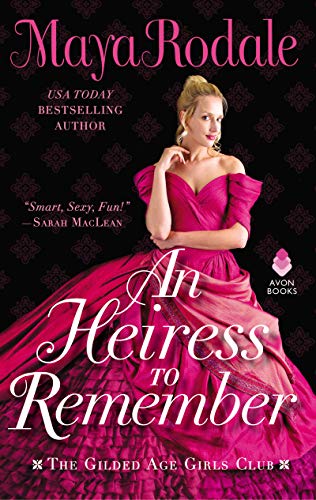 9780062838841: An Heiress to Remember: The Gilded Age Girls Club: 3