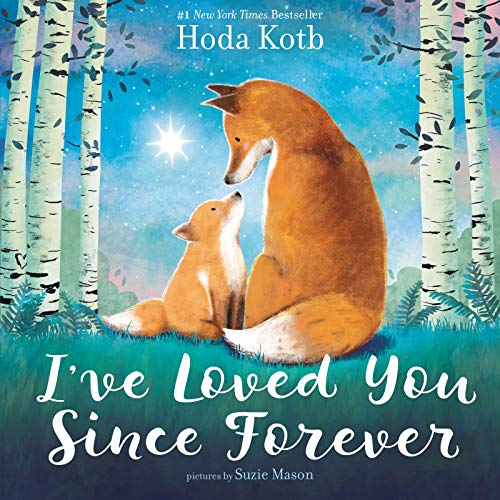 Stock image for I've Loved You Since Forever for sale by Your Online Bookstore