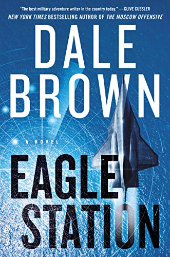 Beispielbild fr Eagle Station : A Novel zum Verkauf von Better World Books