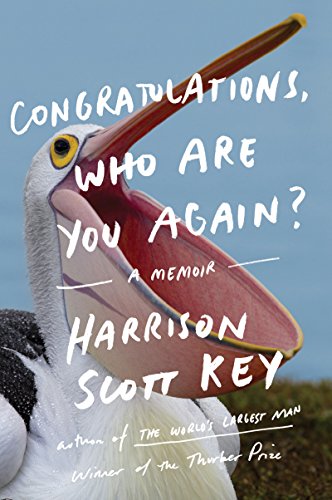 Stock image for Congratulations, Who Are You Again?: A Memoir for sale by ThriftBooks-Dallas