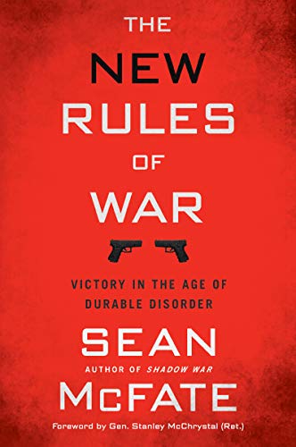 Imagen de archivo de The New Rules of War: Victory in the Age of Durable Disorder a la venta por SecondSale