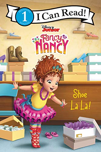 Imagen de archivo de Disney Junior Fancy Nancy: Shoe La La! (I Can Read Level 1) a la venta por SecondSale