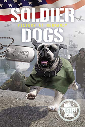9780062844095: Soldier Dogs #4: Victory at Normandy