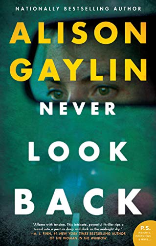 Imagen de archivo de Never Look Back: A Novel a la venta por SecondSale