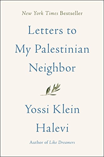 Stock image for Letters to My Palestinian Neighbor for sale by KuleliBooks