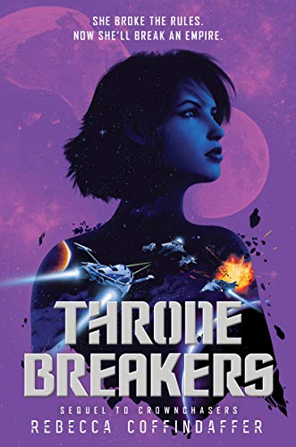 Beispielbild fr Thronebreakers (Crownchasers, 2) zum Verkauf von BooksRun