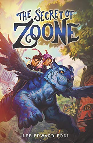 Stock image for The Secret of Zoone (Zoone, 1) for sale by Monarchy books