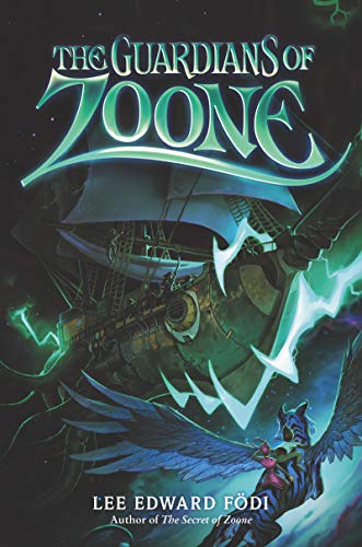 Imagen de archivo de The Guardians of Zoone (Zoone, 2) a la venta por SecondSale