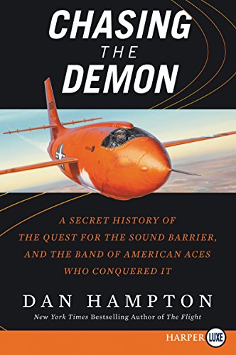 Beispielbild fr Chasing the Demon : A Secret History of the Quest for the Sound Barrier, and the Band of American Aces Who Conquered It zum Verkauf von Better World Books