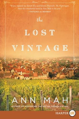 Stock image for The Lost Vintage : A Novel for sale by Better World Books