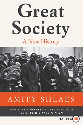Imagen de archivo de Great Society: A New History a la venta por Half Price Books Inc.