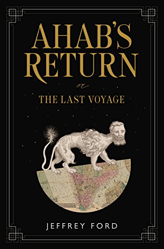 9780062846167: Ahab's Return: or, The Last Voyage