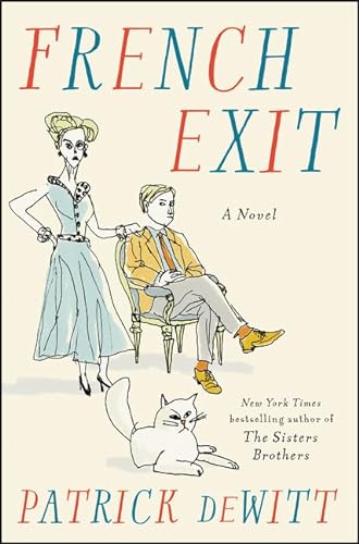 Beispielbild fr French Exit : A Novel zum Verkauf von Better World Books