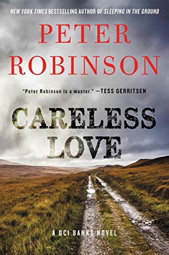 Beispielbild für Careless Love: A DCI Banks Novel (Inspector Banks Novels) zum Verkauf von SecondSale